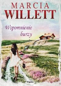 Wspomnienie burzy - Marcia Willett