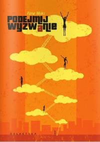 Podejmij wyzwanie - Tara Mohr