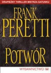 Potwór - Frank E. Peretti