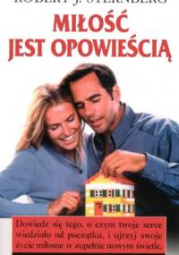 Miłość jest opowieścią - Robert Sternberg