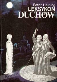 Leksykon duchów - Peter Haining