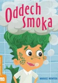 Oddech smoka - Mariusz Niemycki