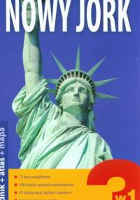 Nowy Jork 3w1: przewodnik + atlas + mapa - ...