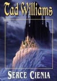 Serce Cienia - Tad Williams