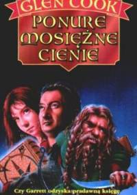 Ponure mosiężne cienie - Glen Charles Cook