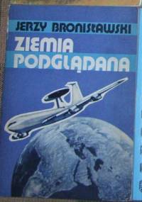 Ziemia podglądana - Jerzy Bronisławski