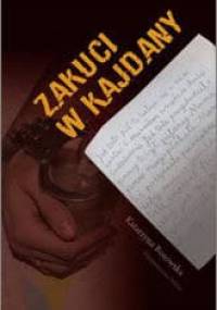 Zakuci w kajdany - Katarzyna Bosowska