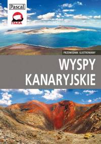 Wyspy Kanaryjskie - przewodnik ilustrowany - Anna Jankowska
