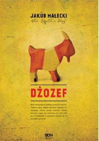 Dżozef - Jakub Małecki