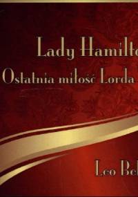 Lady Hamilton - ostatnia miłość Lorda Nelsona - Leo Belmont