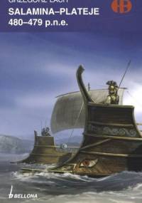 Salamina - Plateje 480-479 p.n.e. - Grzegorz Lach