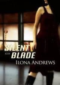 Silent Blade - Ilona Andrews