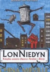 LonNiedyn - China Miéville