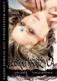 Ofiara. Zagubiona - Lynne Ewing