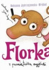 Florka. Z pamiętnika ryjówki - Roksana Jędrzejewska-Wróbel