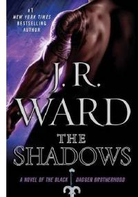 The Shadows - J.R. Ward