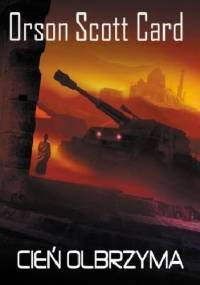 Cień olbrzyma - Orson Scott Card