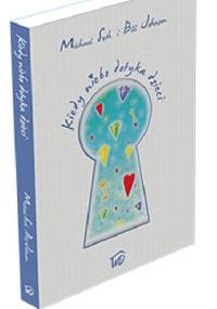 Kiedy niebo dotyka dzieci - Bill Johnson