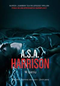 W cieniu - A.S.A. Harrison