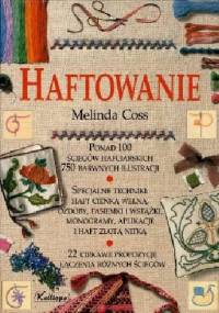 Haftowanie - Melinda Coss