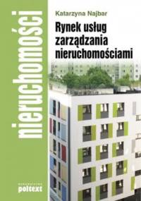 Rynek usług zarządzania nieruchomościami - Katarzyna Najbar