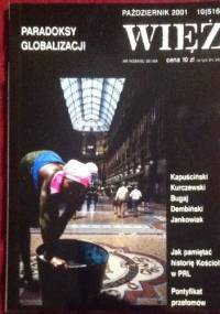 Więź Październik 2001 10(516) Paradoksy globalizacji - praca zbiorowa