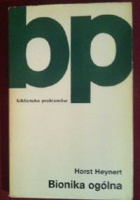 Bionika ogólna - Horst Heynert