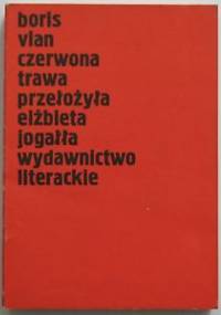 Czerwona trawa - Boris Vian