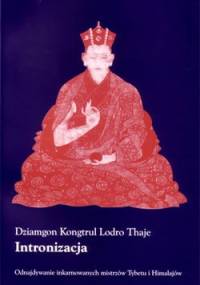 Intronizacja - Dziamgon Kongtrul Lodro Thaje