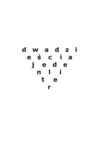 dwadzieścia jeden liter / ten letters - Zenon Fajfer