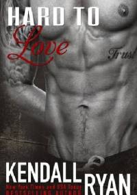 Hard to Love - Kendall Ryan