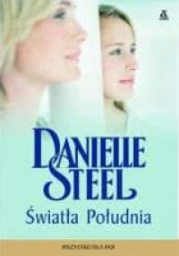 Światła Południa - Danielle Steel