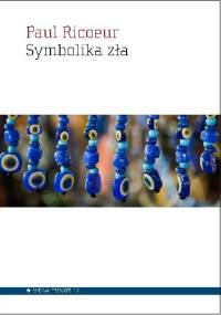 Symbolika zła - Paul Ricoeur