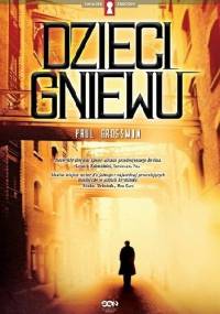 Dzieci gniewu - Paul Grossman