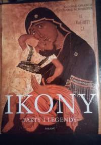 Ikony fakty i legendy - Konrad Onasch, Annemarie Schnieper