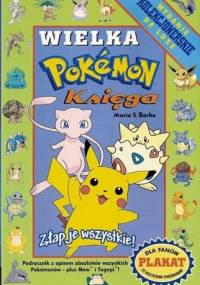 Wielka księga Pokemon - Maria S. Barbo