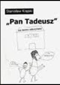 "Pan Tadeusz" na nowo odczytany - Stanisław Krajski