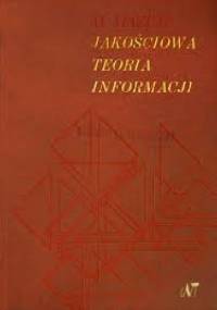 Jakościowa teoria informacji - Marian Mazur