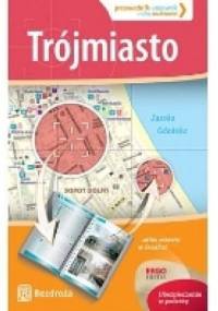 Trójmiasto. Przewodnik - Celownik - Monika Jurczyk, Katarzyna Głuc