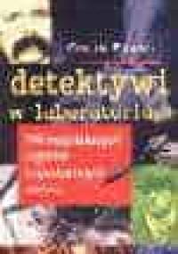 Detektywi w laboratorium - Colin Evans