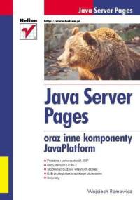 Java Server Pages oraz inne komponenty JavaPlatform - Wojciech Romowicz