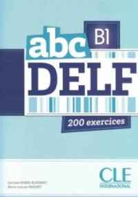 abc DELF B1 - Marie-Louise Parizet, Corinne Kober-Kleinert