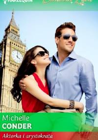 Aktorka i arystokrata - Michelle Conder