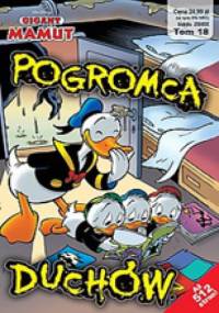 Gigant Mamut 02/2013: Pogromca duchów - Walt Disney, Redakcja magazynu Kaczor Donald