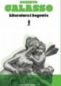 Literatura i bogowie - Roberto Calasso