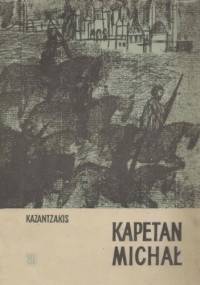 Kapetan Michał - Nikos Kazandzakis