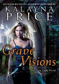 Grave Visions - Kalayna Price