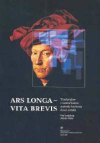 Ars longa - vita brevis. Tradycyjne i nowoczesne metody badania dzieł sztuki - Józef Flik