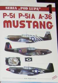 P-51, P-51A, A-36 Mustang - Przemysław Skulski