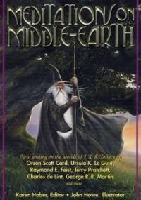 Meditations on Middle-earth: New Writing on the Worlds of J.R.R. Tolkien - praca zbiorowa